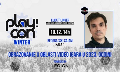 play!con-winter-2023:-luka-tilinger-–-obrazovanje-u-oblasti-video-igara-u-2023.-godini